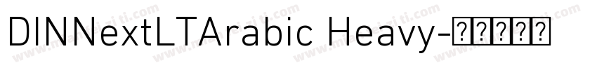 DINNextLTArabic Heavy字体转换